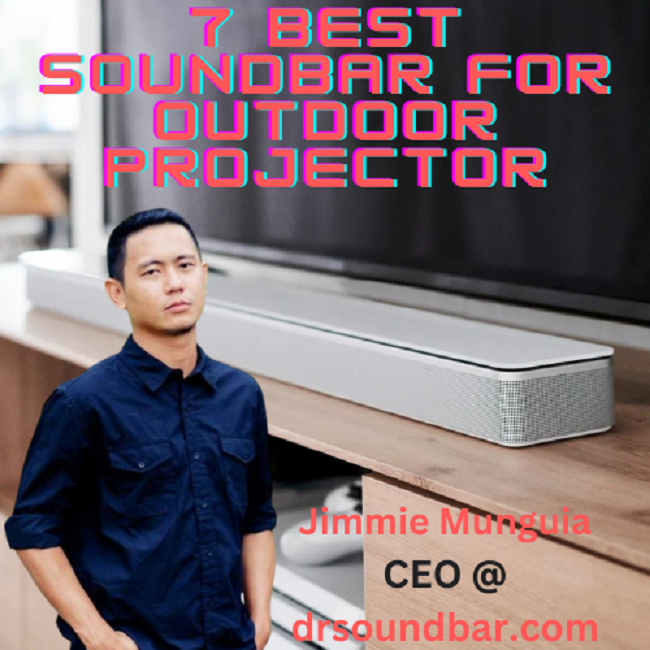 Best Soundbar For Outdoor Projector